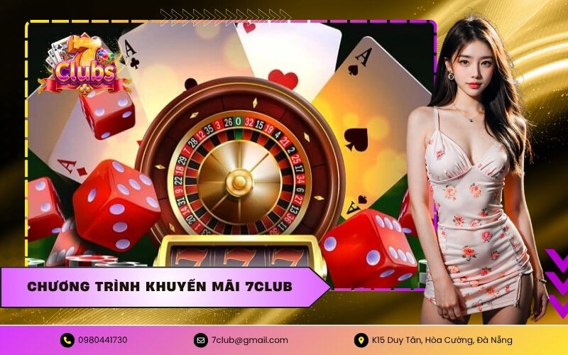 Chương Trình Khuyến Mãi 7CLUB
