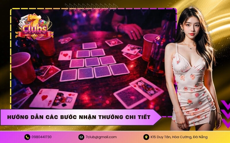 Hướng dẫn các bước nhận thưởng chi tiết