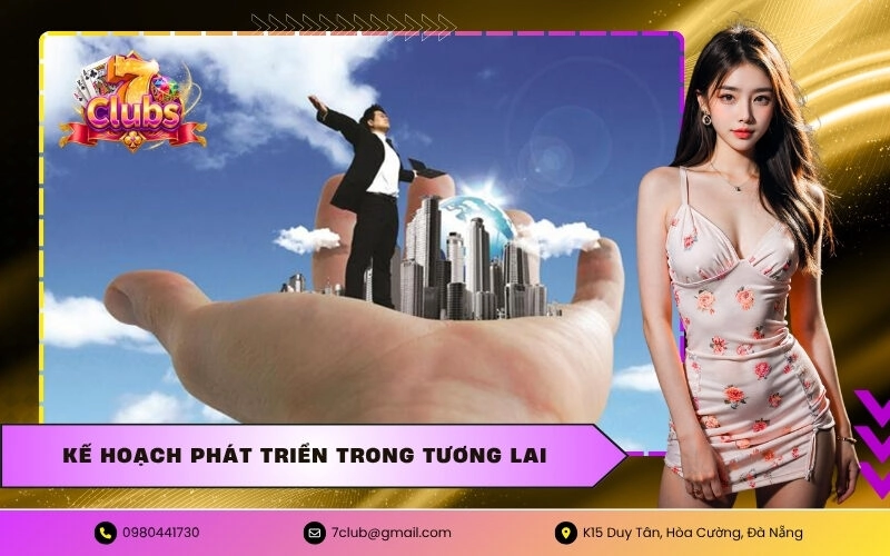 Kế hoạch phát triển trong tương lai