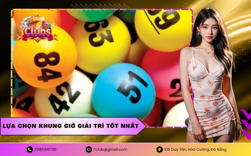 Lựa Chọn Khung Giờ Giải Trí Tốt Nhất