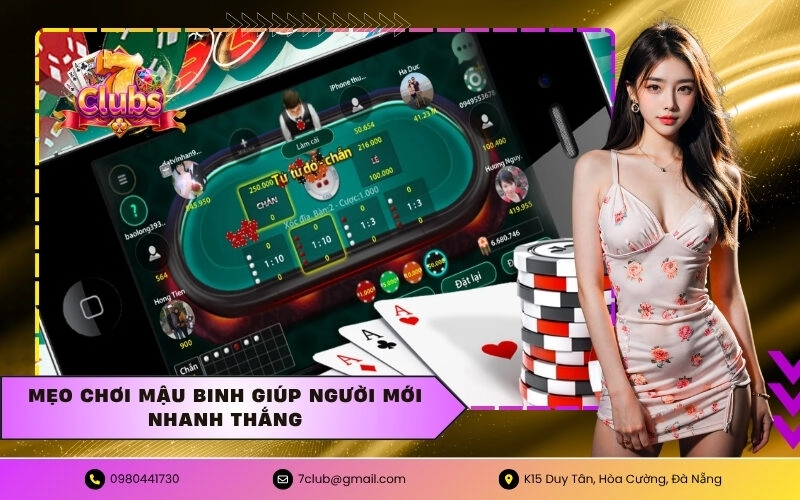 Mẹo Chơi Mậu Binh Giúp Người Mới Nhanh Thắng