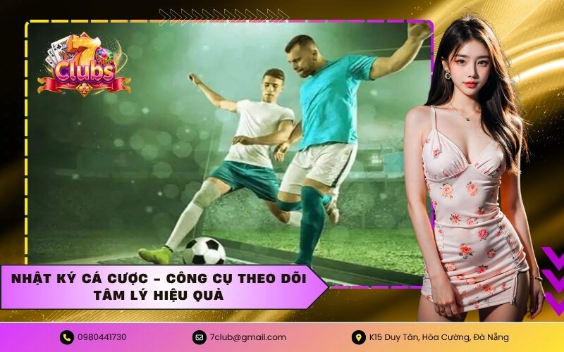 Nhật ký cá cược - Công cụ theo dõi tâm lý hiệu quả