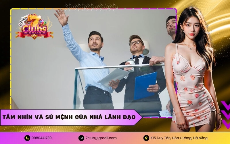 Tầm nhìn và sứ mệnh của nhà lãnh đạo