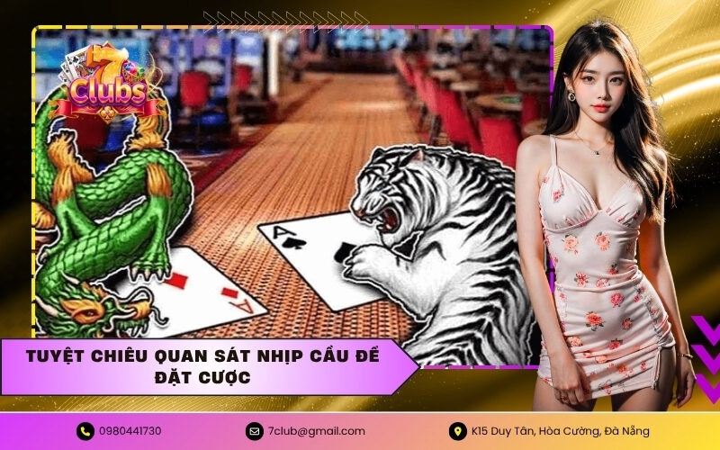 Tuyệt chiêu quan sát nhịp cầu để đặt cược