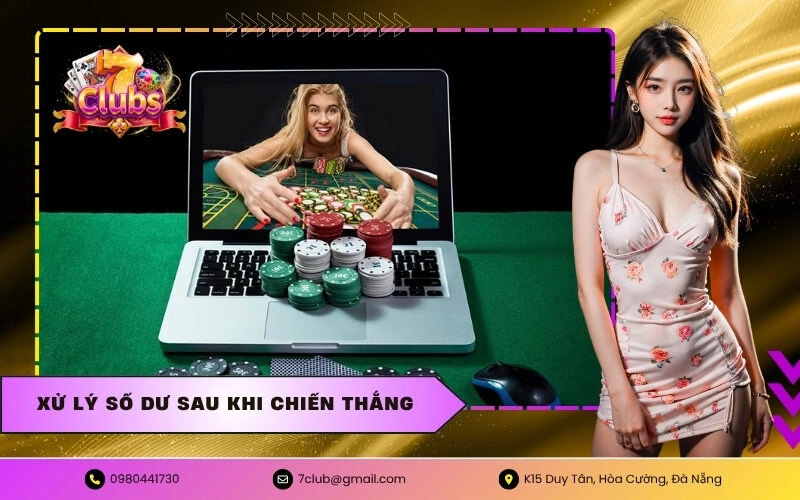 Xử lý số dư sau khi chiến thắng