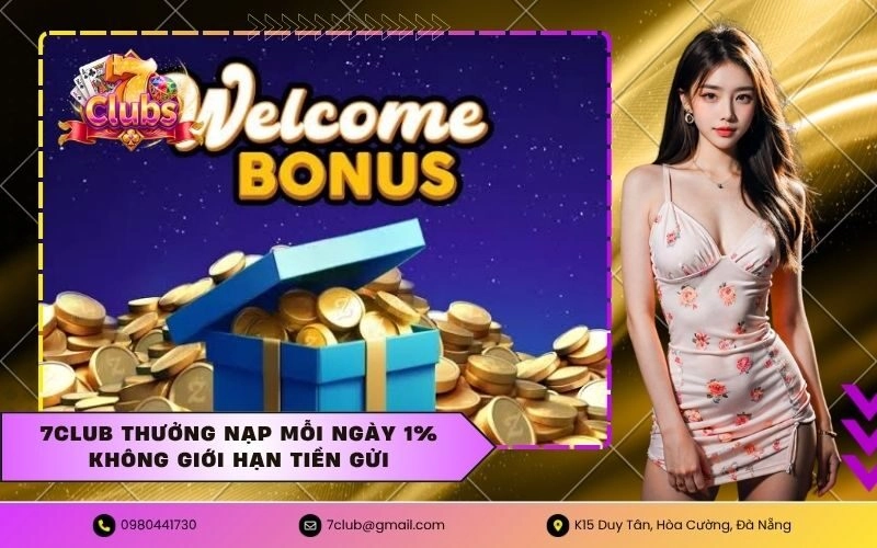 7CLUB Thưởng Nạp Mỗi Ngày 1%