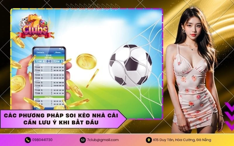 Các phương pháp soi kèo nhà cái cần lưu ý khi bắt đầu