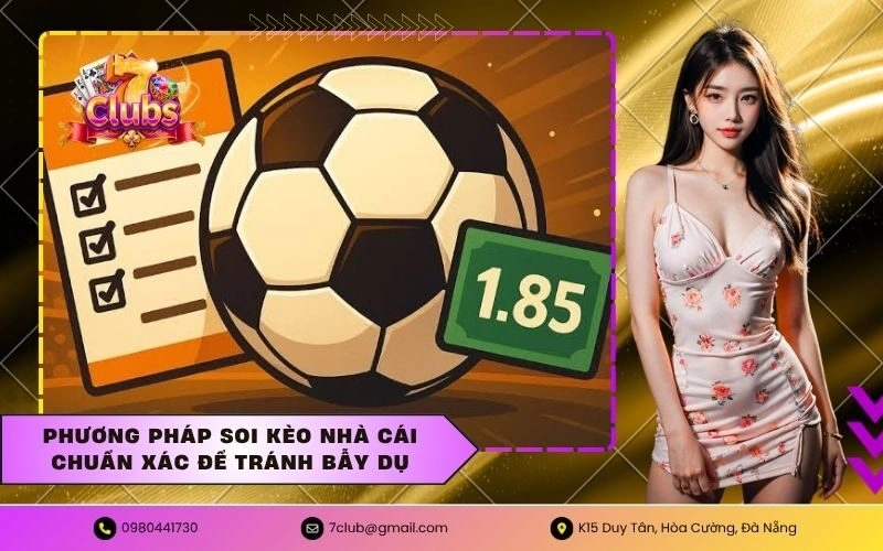 Phương Pháp Soi Kèo Nhà Cái