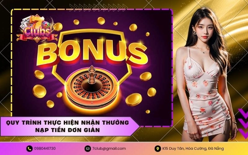 Quy trình thực hiện nhận thưởng nạp tiền đơn giản