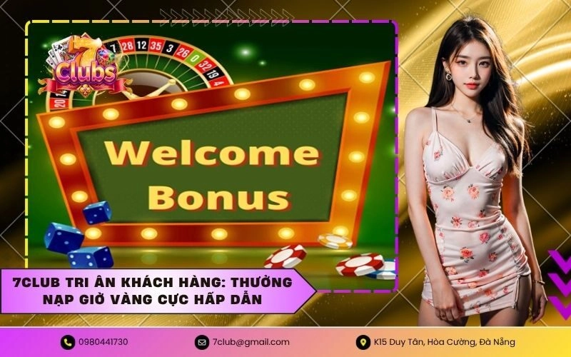 7CLUB Tri Ân Khách Hàng