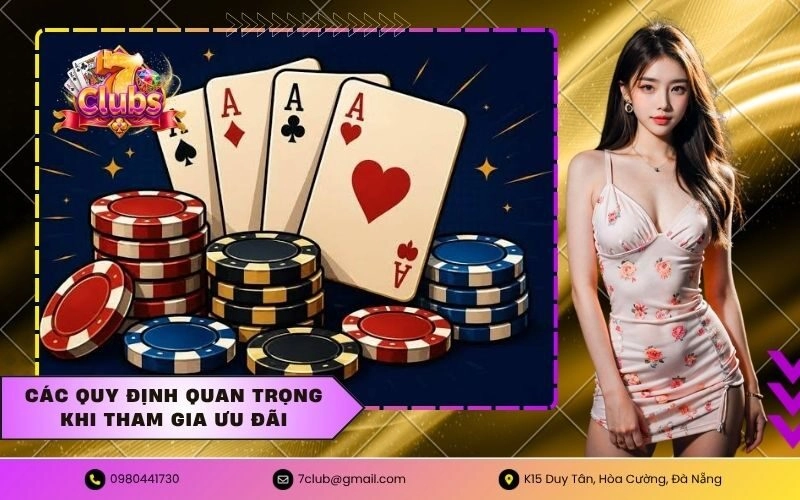 Các quy định quan trọng khi tham gia ưu đãi